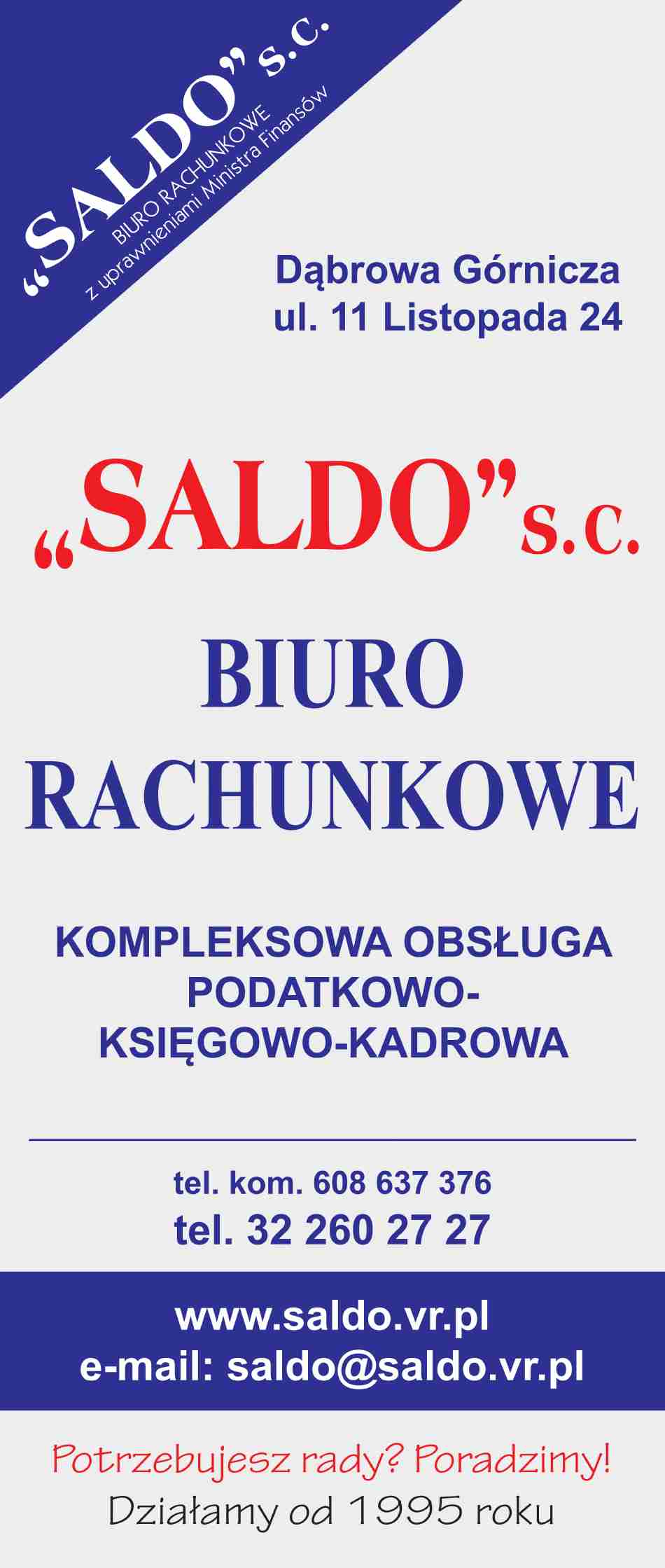 BIURO RACHUNKOWE "SALDO " s.c. M.Kwiecień & P. Suwała - kadry i płace DĄBROWA GÓRNICZA kadry i płace DĄBROWA GÓRNICZA
